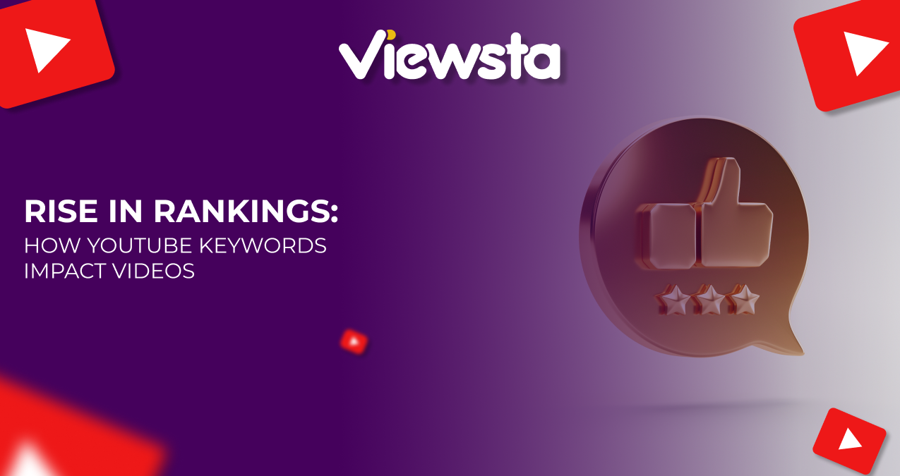 Rise in Rankings: How YouTube Keywords Impact Videos